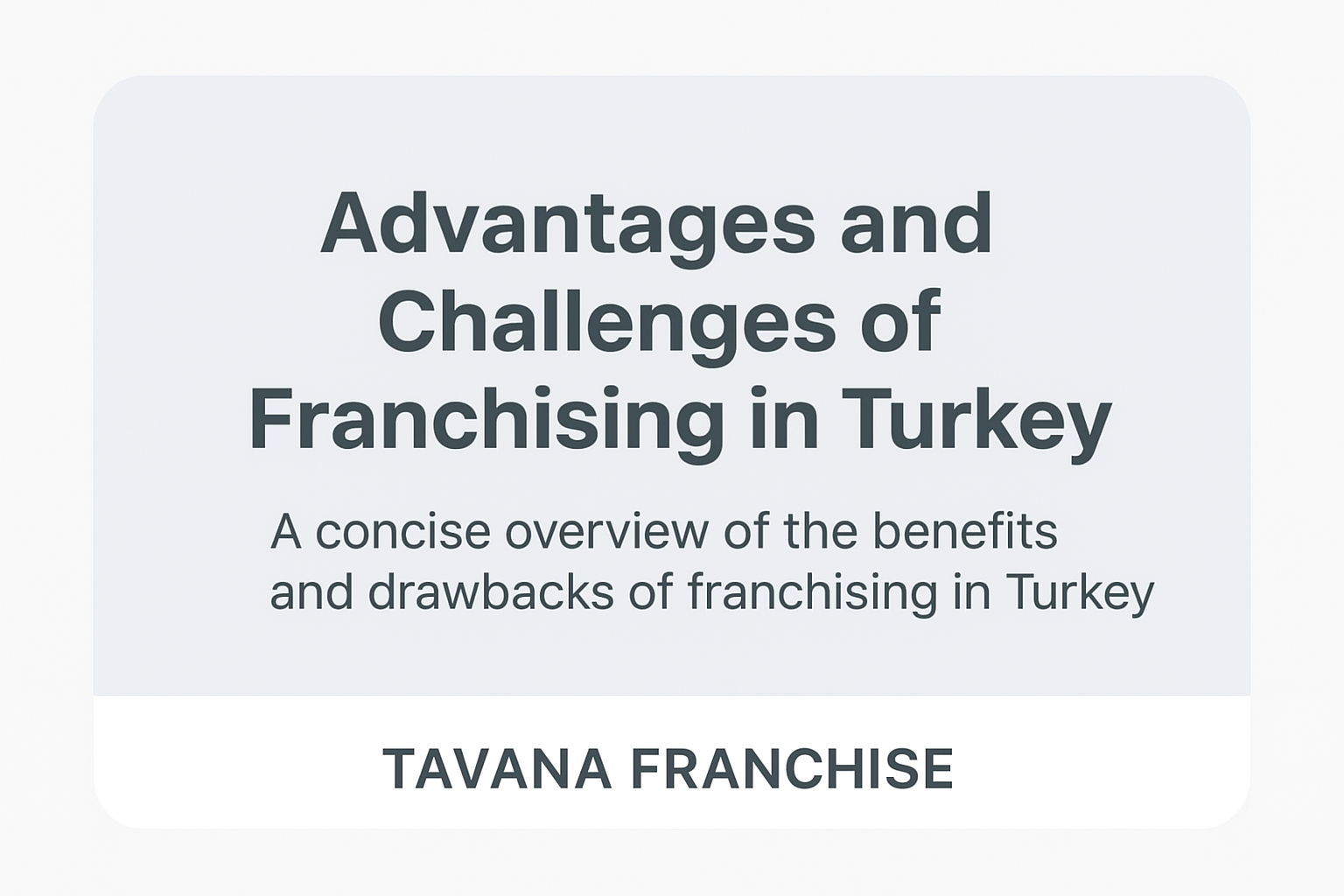 Franchising in Turkey: Key Benefits